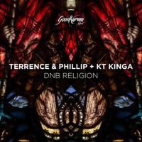 DNB Religion (feat. KT Kinga) - Single - Terrence & Phillip