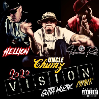 2020 Vision Cypher (feat. Uncle Chumz & Infamous Red) - Single