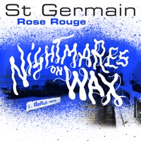 Rose Rouge (Nightmares on Wax ReRub)