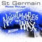Rose rouge (Nightmares on Wax ReRub Edit) - St Germain lyrics