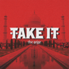 Take It - The Seige