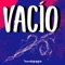 Vacío - TheRealTitoPappito lyrics