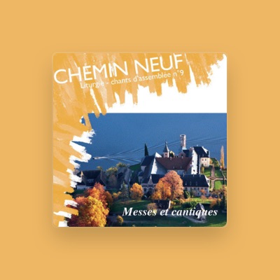 Listen to Communauté du Chemin Neuf, watch music videos, read bio, see tour dates & more!