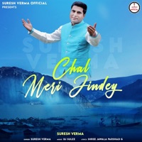 Chal Meri Jindey - Single - Suresh Verma