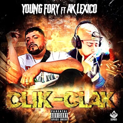 Clik Clak (feat. Ak Lexico) - Single
