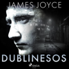 Dublinesos - James Joyce