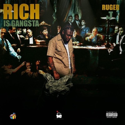Rich Is Gangsta