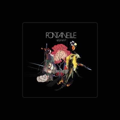 Listen to Fontanelle, watch music videos, read bio, see tour dates & more!