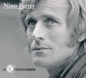 Les 50 plus belles chansons de Nino Ferrer