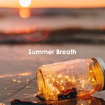 Summer Breath - Single