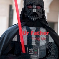 Ur Father (feat. TSoares) - Single - Yung Aje