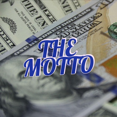 The Motto (feat. Big Doon, OG Mainee, Lil Doobie, 4mmg Mighty, FooleyWayne & Lil Tony) - Single