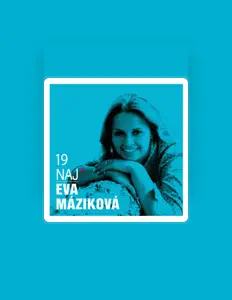 Listen to Eva Máziková, watch music videos, read bio, see tour dates & more!