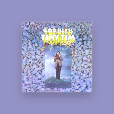 Listen to Tiny Tim, watch music videos, read bio, see tour dates & more!