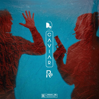 Caviar (feat. DO) - Single