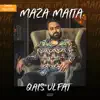 Qais Ulfat - Maza Maita