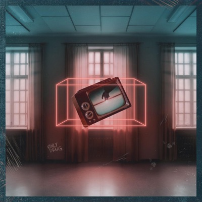 Only Drug - Single