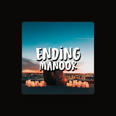 Listen to Manook, watch music videos, read bio, see tour dates & more!