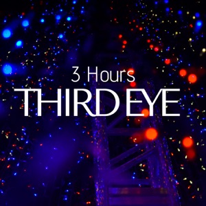 Third Eye: 3 Hours of World Music to Balance the 7 Chakras