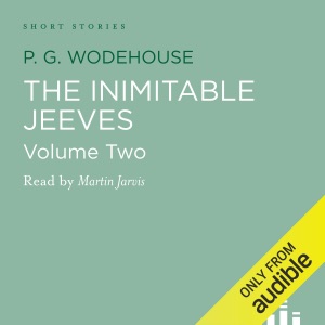 The Inimitable Jeeves, Volume 2