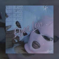 Eyes Low - Single - Ash Blake