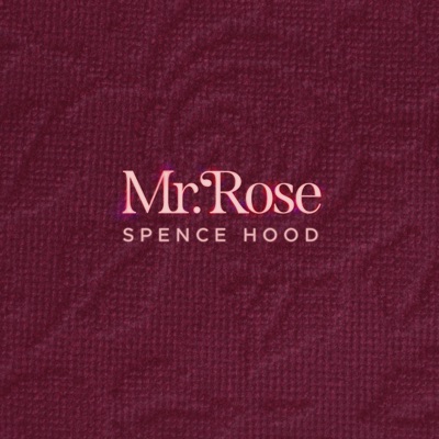 Mr. Rose - Single