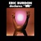Spill the Wine - Eric Burdon & War lyrics