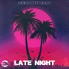 Late Night - Single