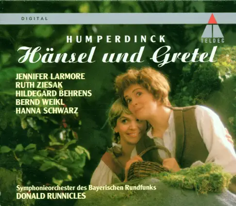 Humperdinck: Hänsel und Gretel by Bavarian Radio Symphony