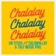 Chalalay feat Taly Music Pive Coldwin Lay Single