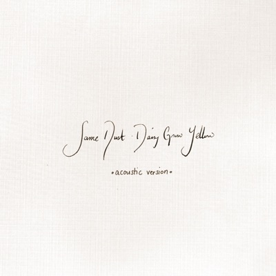 Same Dust (Acoustic Version) - Single