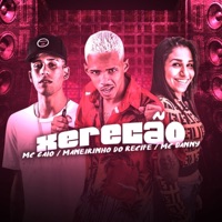 Xerecão - Single - Maneirinho do Recife, Mc Caio & MC Danny