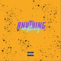 AnyThing - Single - RJO Records