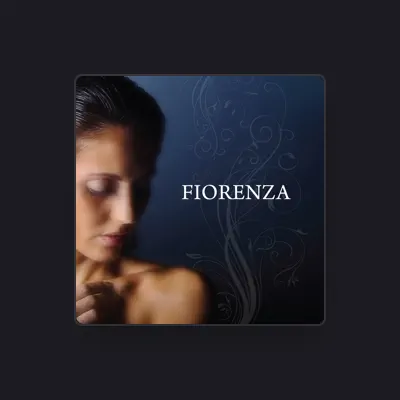 Listen to Fiorenza, watch music videos, read bio, see tour dates & more!
