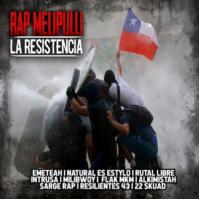 Rap Melipulli la Resistencia - Single