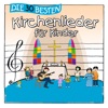 Die 30 besten Kirchenlieder für Kinder, 2013