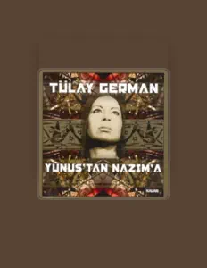 Listen to Tülay German, watch music videos, read bio, see tour dates & more!