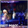 Fatt Macc (On Top of My Game) - Single