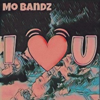 I Love You - Single - Mo Bandz