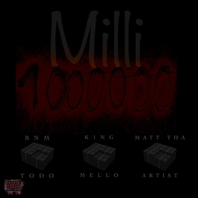 Milli (feat. Matt Rose') - Single