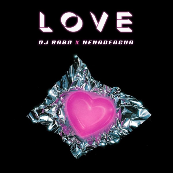 Love (feat. Nena de agua)