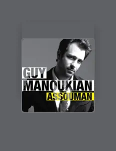 Listen to Guy Manoukian, watch music videos, read bio, see tour dates & more!
