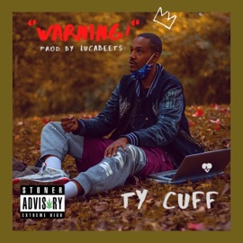 Warning! Ty Cuff