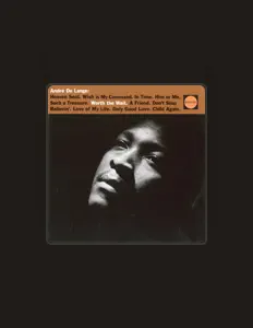 Ακούστε περιεχόμενο από André de Lange, παρακολουθήστε μουσικά βίντεο, διαβάστε το βιογραφικό, δείτε ημερομηνίες περιοδείας, και πολλά ακόμη!