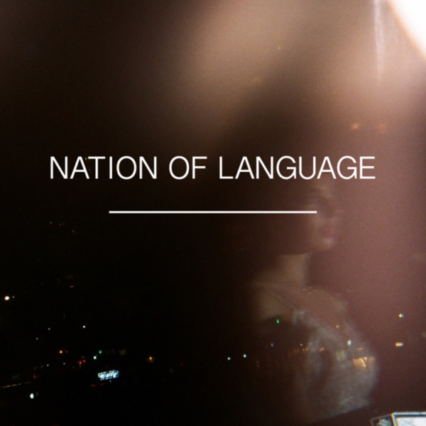 A Different Kind of Life - Single - Nation of Language