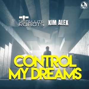 Control My Dreams - Single