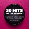 50 Hits of the Moment