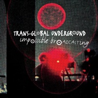 Transglobal Underground - Vanilka