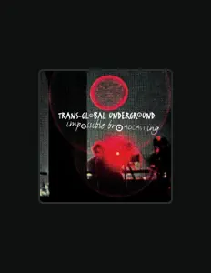Listen to Transglobal Underground, watch music videos, read bio, see tour dates & more!