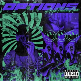 Options (feat. Smooth Doee) AyeThatsAce
